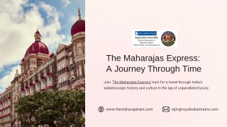 The Maharajas Express Train of India