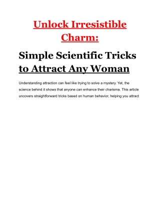 Unlock Irresistible Charm_ Simple Scientific Tricks to Attract Any Woman