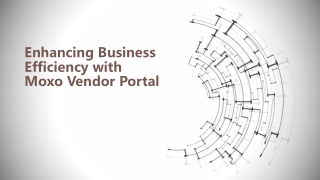 Enhancing Business Efficiency with Moxo Vendor Portal