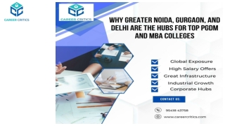 Why Greater Noida, Gurgaon, and Delhi are the Hubs for Top PGDM and MBA Colleges