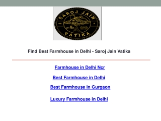 Farmhouse in Delhi Ncr