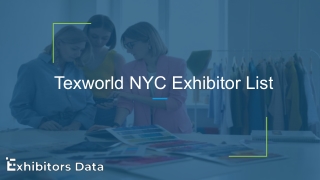 Texworld NYC Exhibitor List