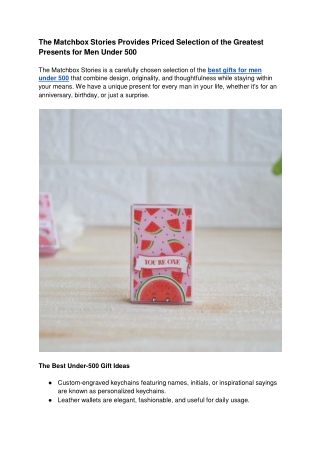 The Matchbox Stories Provides Priced Selection of the Greatest Presents for Men Under 500