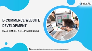 E-Commerce Website Development Made Simple A Beginner’s Guide