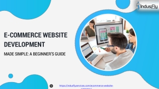 E-Commerce Website Development Made Simple A Beginner’s Guide