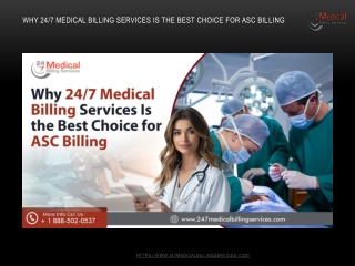 Why 247 Medical Billing Services Is the Best Choice for ASC Billing