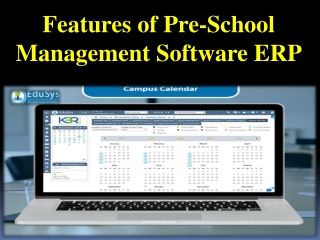 Features of Pre-School Management Software ERP