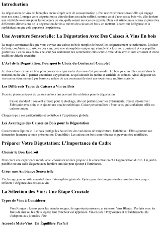 “Une Aventure Sensorielle: La Dégustation Avec Des Caisses À Vins En bois”