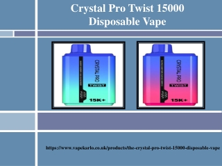 The Crystal Pro Twist 15000 Disposable Vape
