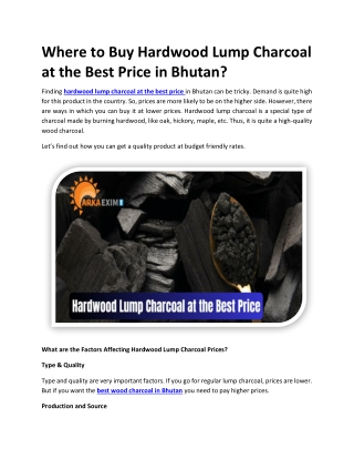 Where to Buy Hardwood Lump Charcoal at the Best Price in Bhutan