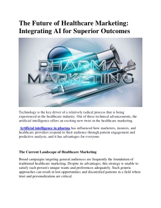 The Future of Healthcare Marketing Integrating AI for Superior Outcomes