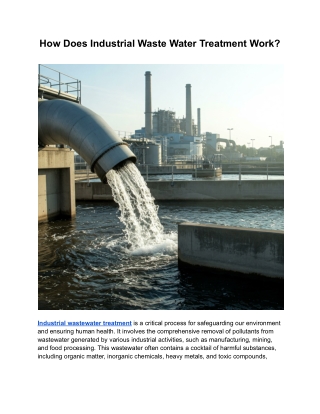 How Does Industrial Waste Water Treatment Work