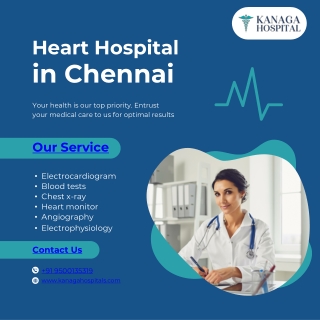 Discover Kanaga Hospital – The Leading Heart Hospital in Chennai