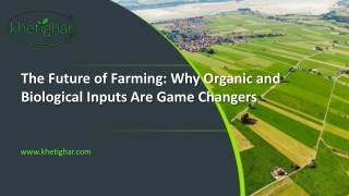 Organic and Biological Farming