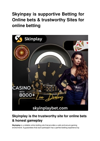 Skyinpay is supportive Betting for Online bets & trustworthy Sites for online betting