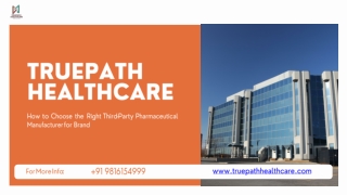 How to Choose the Right Third-Party Pharmaceutical Manufacturer for Brand