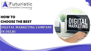 How to Choose the Best Digital Marketing Company in Delhi