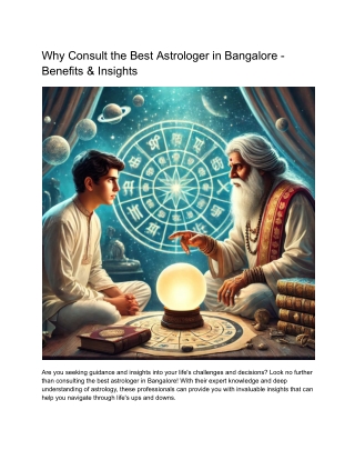 Why Consult the Best Astrologer in Bangalore - Benefits & Insights