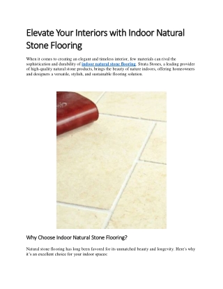 Elevate Your Interiors with Indoor Natural Stone Flooring
