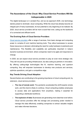 The Ascendance of the Cloud: Why Cloud Service Providers Will Be Indispensable i