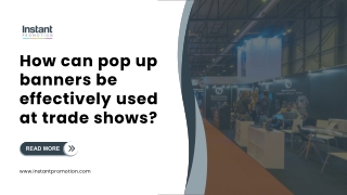 Effective Use of Pop Up Banners at Events & Trade Shows