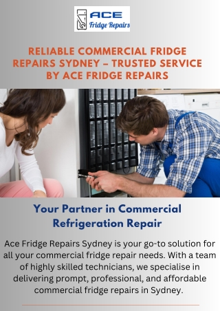 Expert Commercial Fridge Repairs Sydney | Reliable Refrigeration Services
