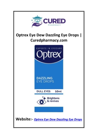 Optrex Eye Dew Dazzling Eye Drops  Curedpharmacy.com