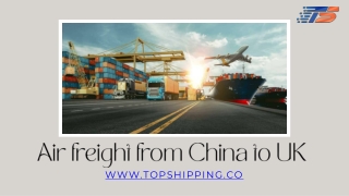 Air freight from China to UK - topshipping.co
