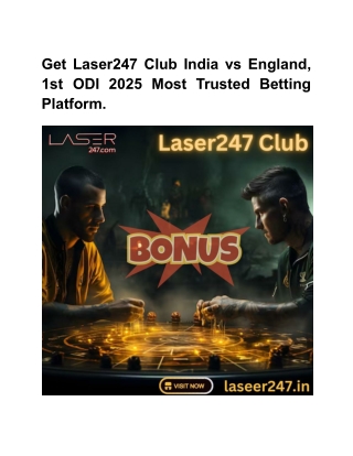 Get Laser247 Club India vs England, 1st ODI 2025 Most Trusted Betting Platform
