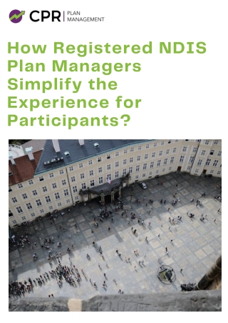 How Registered NDIS Plan Managers Simplify the Experience for Participants