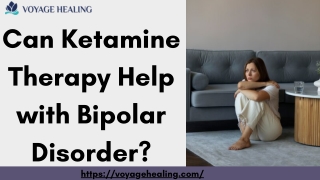 Can Ketamine Therapy Help with Bipolar Disorder