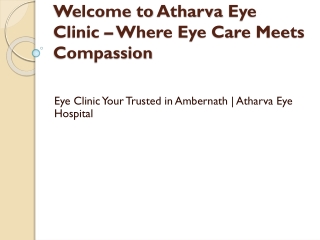 Eye Clinic Your Trusted in Ambernath | Atharva Eye Hospital