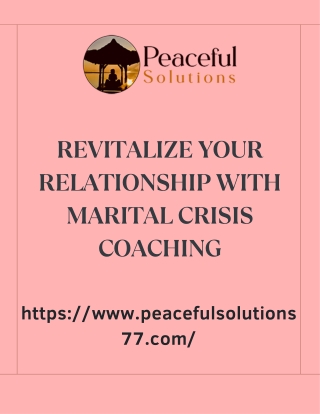 Revitalize Your Relationship with Marital Crisis Coaching