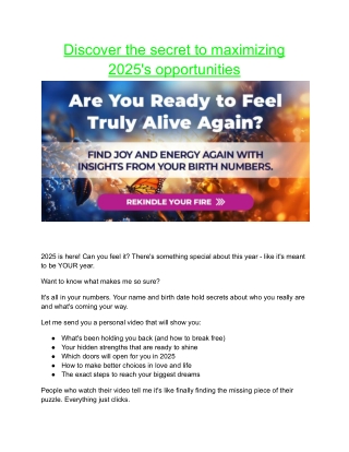 Discover the secret to maximizing 2025's opportunities