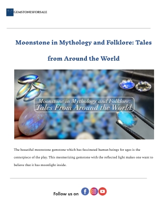 Moonstone: The Mystical Gem of Lunar Energy