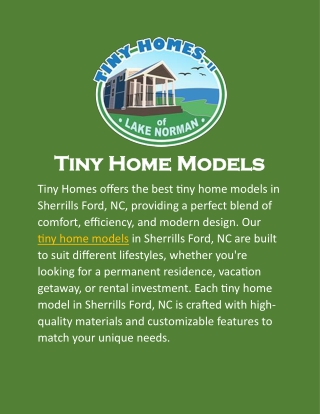 Tiny Home Models: Explore Unique and Stylish Options for Your Ideal Living Space