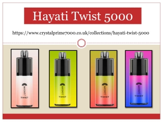 Hayati Twist 5000