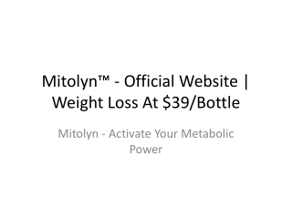 Mitolyn™ - Official Website  Weight Loss At $39Bottle