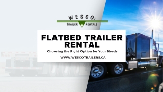 Flatbed Trailer Rental: Find the Right Trailer for Your Needs