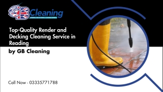 Top-Quality Render and Decking Cleaning Service in Reading by GB Cleaning