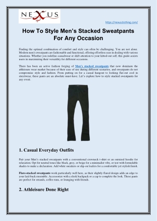 How To Style Men’s Stacked Sweatpants For Any Occasion