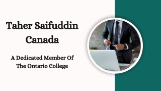 Taher Saifuddin Canada - A Dedicated Member Of The Ontario College