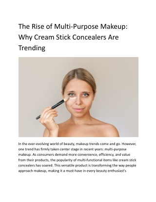 Multi-Purpose Beauty: How Cream Stick Concealers Are Changing the Game