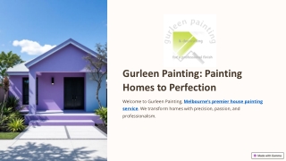Gurleen Painting Painting Homes to Perfection