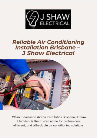 Professional Air Conditioning Installation Brisbane  J Shaw Electrical