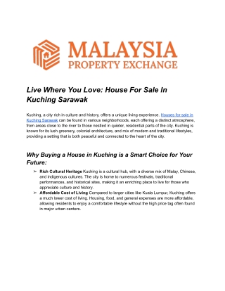 Live Where You Love: House For Sale In Kuching Sarawak