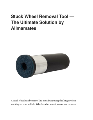 AllMates - Efficient Stuck Wheel Removal Tools for Hassle-Free Maintenance