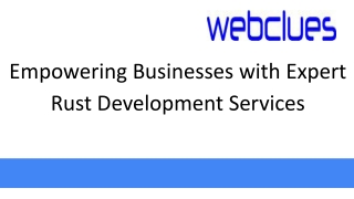 Empowering Businesses with Expert Rust Development Services