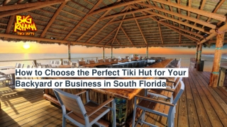 Why a Tiki Hut in South Florida is the Ultimate Outdoor Upgrade
