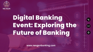 Digital Banking Event Exploring the Future of Banking